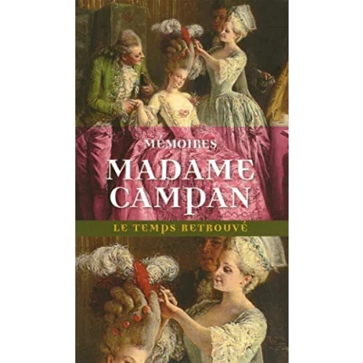 Image de Mémoires de Madame Campan, première femme chambre Marie Antoinette Livre d’occasion Correct