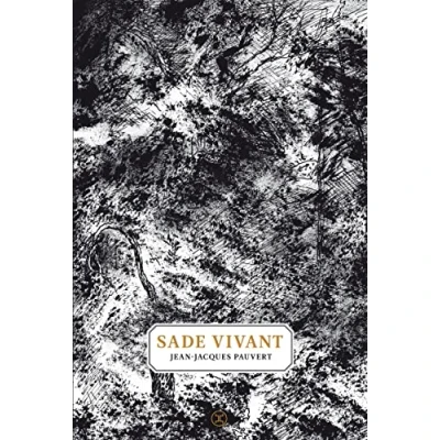 Image de Sade vivant (Grand format)