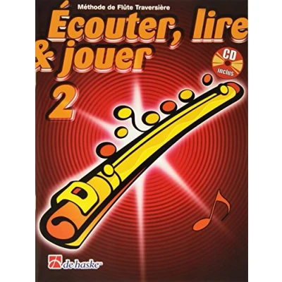 Image de Ecouter, Lire &amp; Jouer 2 Flûte Traversiere