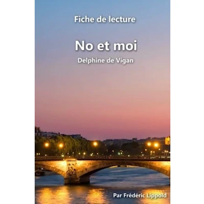 Image de Fiche de lecture No et moi (Delphine Vigan): Résumé complet analyse détaillée l&#039;œuvre