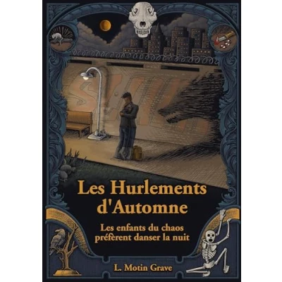 Image de Les enfants du chaos préfèrent danser la nuit: Hurlements d&#039;Automne Tome II