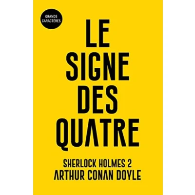 Image de Le signe des quatre: Sherlock Holmes 2 Grands caractères