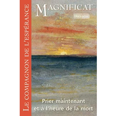 Image de Le compagnon de l&#039;Espérance Prier maintenant et à l heure la mort