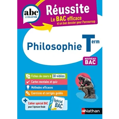 Image de Philosophie Terminale ABC Réussite Bac 2023 Enseignement commun Tle Cours, Méthode, Exercices et Sujets corrigés + Cahie... Livre d’occasion