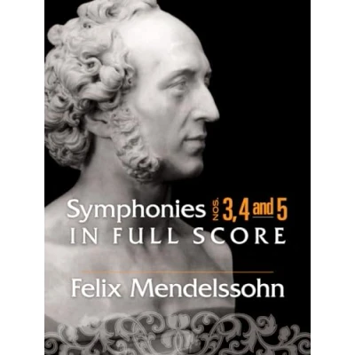 Image de Symphonies 3, 4 And 5 In Full Score Orch (Dover Orchestral Scores)