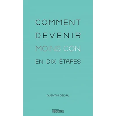 Image de Comment devenir moins con en dix étapes Livre d’occasion Correct