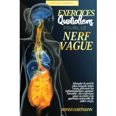 Image de exercices QUOTIDIENS pour le nerf VAGUE: Stimuler plus long de notre corps, prévenir les inflammations, apaiser l&#039;anxiété des accéder à la guérison naturelle votre corps