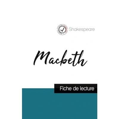 Image de Macbeth de Shakespeare (fiche lecture et analyse complète l&#039;oeuvre)