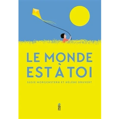 Image de Le monde est à toi (Broché)