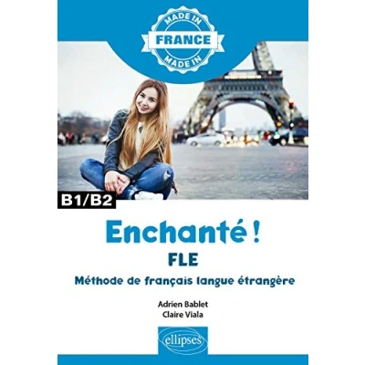Image de Enchanté ! B1/B2: FLE Méthode de français langue étrangère