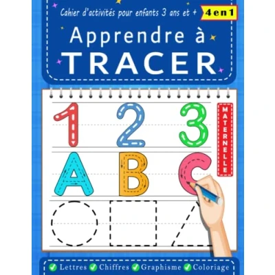 Image de Cahier d’activités pour enfants 3 ans et +: Apprendre à dessiner tracer des Formes Lignes Lettres chiffres + coloriage grand format maternelle primaire