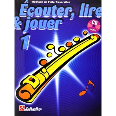 Image de Ecouter, Lire &amp; Jouer 1 Flûte Traversiere Livre d’occasion Correct