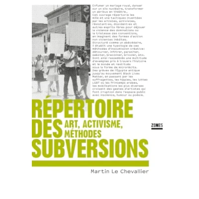 Image de Répertoire des subversions: Art, activisme, méthodes