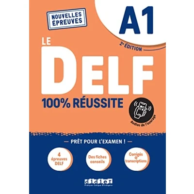 Image de Le DELF A1 100% Réussite édition 2022 2023 Livre + didierfle.app: Nouvelles Epreuves