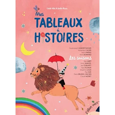 Image de Mes tableaux à histoires : Les saisons 12 illustrées par des oeuvres d&#039;art