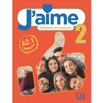 Image de J&#039;aime 2 Niveau A2.1 Livre de l&#039;élève