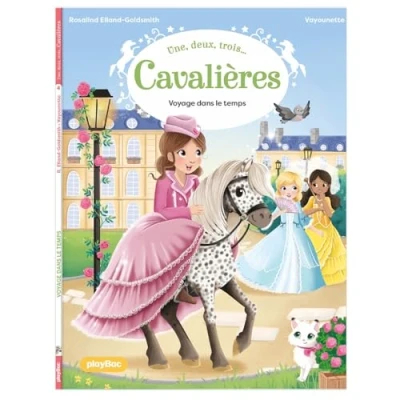 Image de Une, deux, trois Cavalières Voyage dans le temps Tome 4 Livre d’occasion Correct