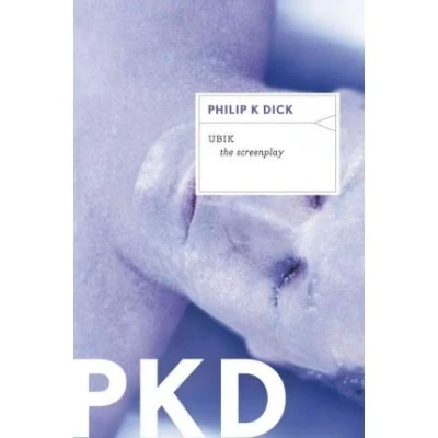 Image de [(Ubik: The Screenplay )] [Author: Philip K Dick] [Apr 2012]