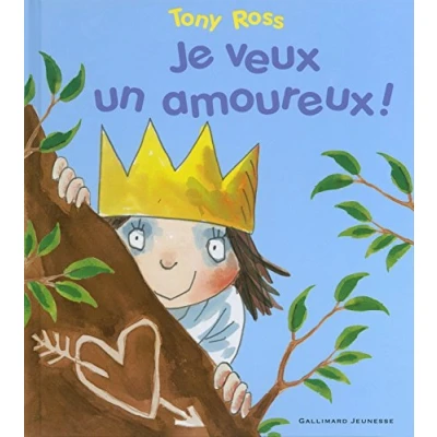 Image de JE VEUX UN AMOUREUX A partir de 3 ans