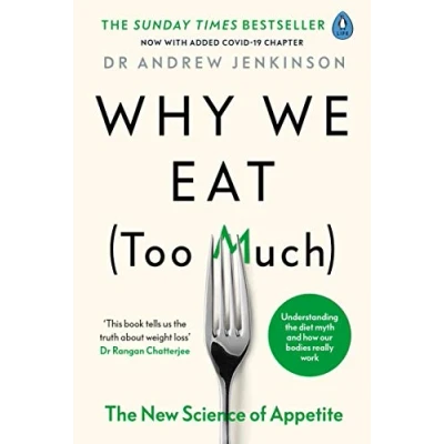 Image de Why We Eat (Too Much): The New Science of Appetite