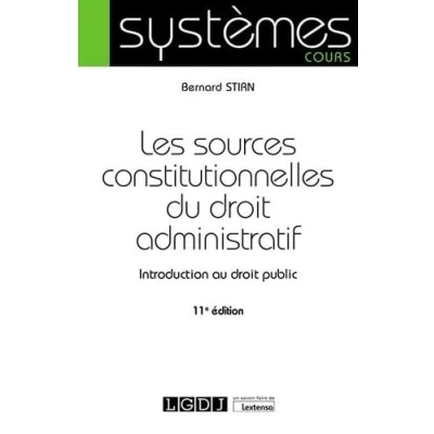 Image de Les sources constitutionnelles du droit administratif: Introduction au public (2022) Livre d’occasion Correct