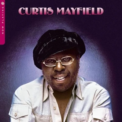 Image de Disque Vinyle CURTIS MAYFIELD Now Playing R1726022 Rhino Records 2024 US Soul/Funk