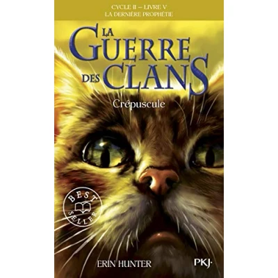 Image de La guerre des Clans, cycle II tome 05 : Crépuscule (05) Livre d’occasion Correct
