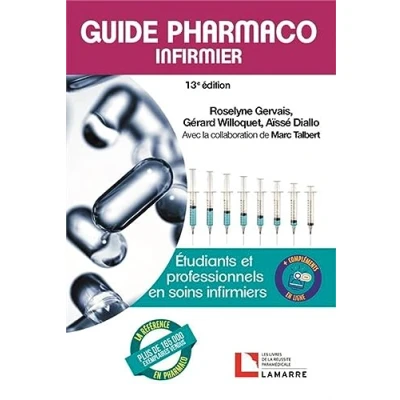 Image de Guide pharmaco infirmier, 13e édition: Étudiants et professionnels en soins infirmiers Livre d’occasion Très bon