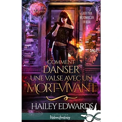 Image de Comment danser une valse avec un mort vivant: Guide pour nécromancien en herbe, T4